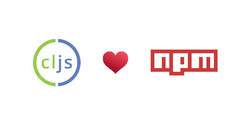 Why ClojureScript works so well with NPM