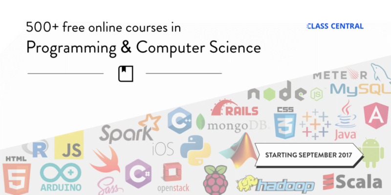 500 Free Online Programming & Computer Science Courses You Can Start in September