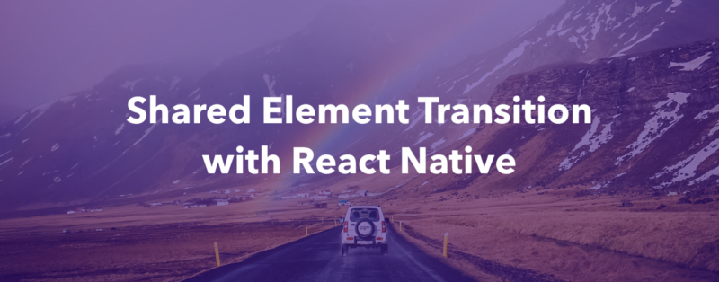 Shared Element Transition with React Native