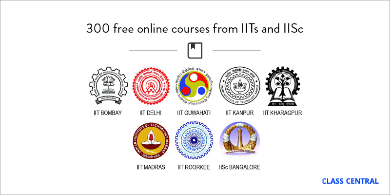 Learn from India’s Brightest Minds — Here are 300 Free Courses from IITs that are Starting Soon