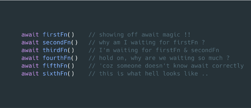 How to escape async/await hell