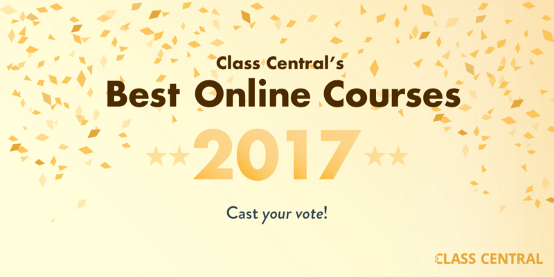 What were the best free online courses of 2017? You decide.