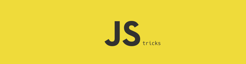 Learn these neat JavaScript tricks in less than 5 minutes